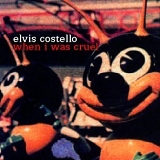 Elvis Costello - when i was cruel