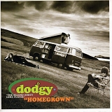 Dodgy - Homegrown