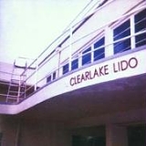 Clearlake - Lido