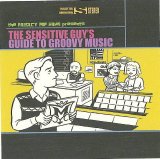 Various Artists - The sensitives guide to groovy music