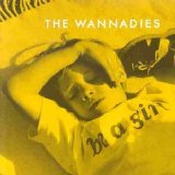 The Wannadies - Be a Girl