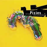 Pixies - Wave of Mutilation - The Best of the Pixies