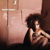 Macy Gray - The Trouble With Being Myself