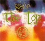 The Cure - The Top