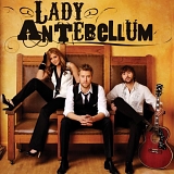 Lady Antebellum - Lady Antebellum (Self Titled)