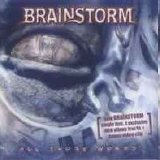 Brainstorm - All Those Words