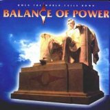 Balance Of Power - When The World Falls Down