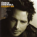 Chris Cornell - Carry On