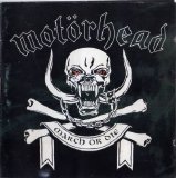 Motörhead - March Ör Die