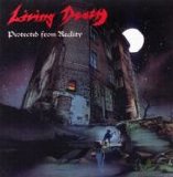 Living Death - Protected from reality