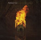 Atreyu - A Death Grip On Yesterday