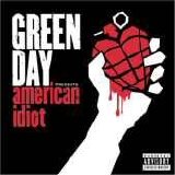 Green Day - American Idiot