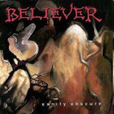 Believer - Sanity Obscure