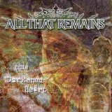 All That Remains - This Darkened Heart