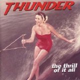 Thunder - The Thrill Of It All
