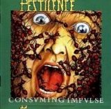 Pestilence - Consuming Impulses