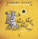 Robert Plant - Dreamland