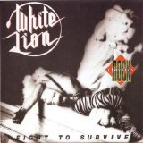 White Lion - Fight To Survive