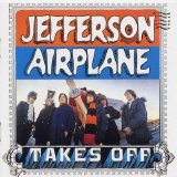 Jefferson Airplane - Takes Off!
