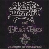 King Diamond & Black Rose - A Night Of Rehearsal