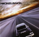 Nickelback - All The Right Reasons