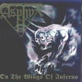 Asphyx - On The Wings Of Inferno