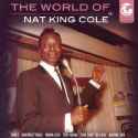 Nat King Cole - The World of Nat King Cole