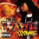 Lil' Wayne - 500 Degreez (Parental Advisory)