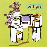 Le Tigre - From the Desk of Mr. Lady