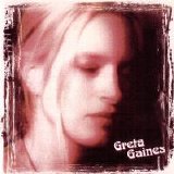 Greta Gaines - Greta Gaines