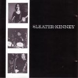 Sleater-Kinney - Sleater-Kinney