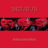 Incubus - Megalomaniac/Monuments And Melodies