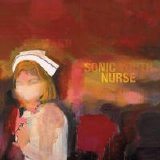 Sonic Youth - Sonic Nurse