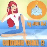 Joe DJ - Buddha Chill 2