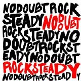 No Doubt - Rock Steady