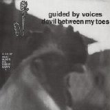 Guided By Voices - Devil Between My Toes