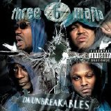 Three 6 Mafia - Da Unbreakables (Parental Advisory)