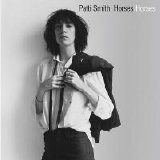 Patti Smith - Horses (Legacy Edition)