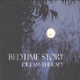 Bedtime Story - Dream Therapy