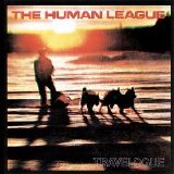 The Human League - Travelogue