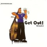 Jazz Reloaded - Get Out Reloaded