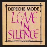 Depeche Mode - Leave In Silence