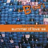 The B-52's - Time Capsule: The Mixes - Summer of Love '98