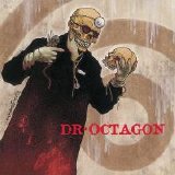 Dr. Octagon - Dr. Octagonecologyst (Parental Advisory)