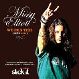 Missy Elliott - We Run This [Stick It Edit]