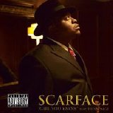 Scarface - Girl You Know (Single)(Parental Advisory)