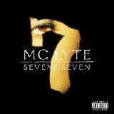 MC Lyte - Seven & Seven (Parental Advisory)