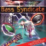 Bass Syndicate - Best Of Bass Syndicate