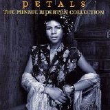 Minnie Riperton - Petals: The Minnie Riperton Collection