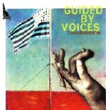 Guided By Voices - I Am A Scientist EP